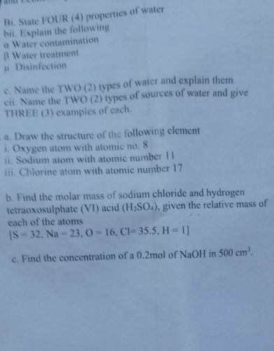Solved: Bi. State FOUR (4) properties of water bii. Explain the ...
