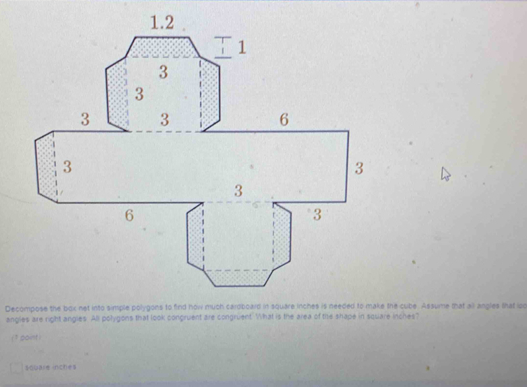 Solved: Decompose the box net into simple polygons to find how much ...