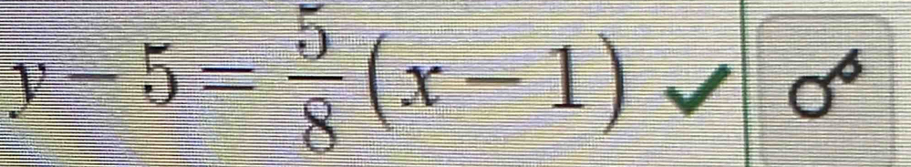 y-5= 5/8 (x-1)sqrt(sigma^4)