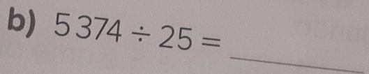 5374/ 25=
_