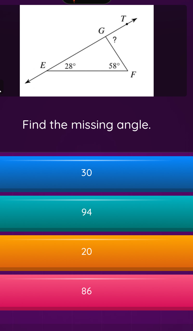 Find the missing angle.
30
94
20
86