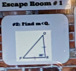 Escape Room # 1 
2: Find m .