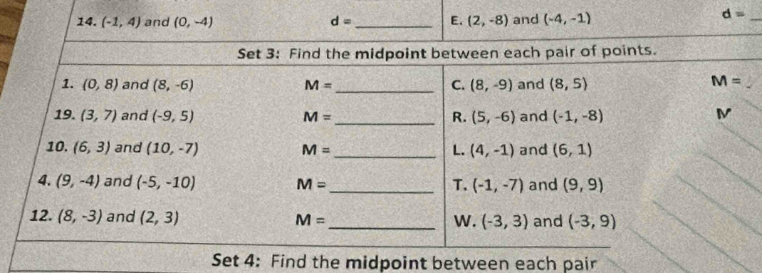 d= _
Set 4: Find the midpoint between each pair