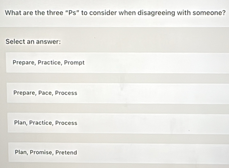 Solved: What are the three “Ps” to consider when disagreeing with ...