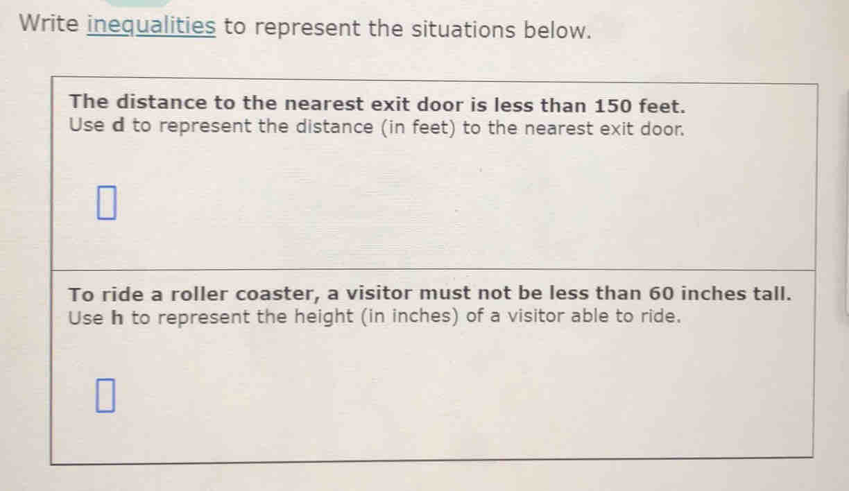 Solved: Write inequalities to represent the situations below. The ...