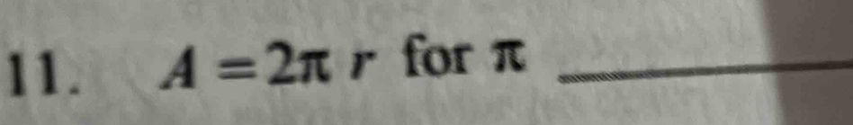 A=2π r for π _