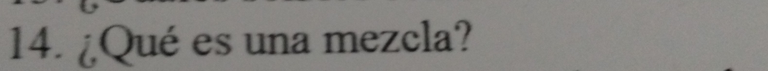 ¿Qué es una mezcla?