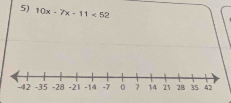 10x-7x-11<52</tex>