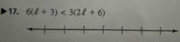 6(ell +3)<3(2ell +6)