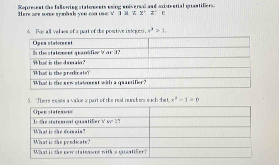 Solved: Represent the following statements using universal and ...