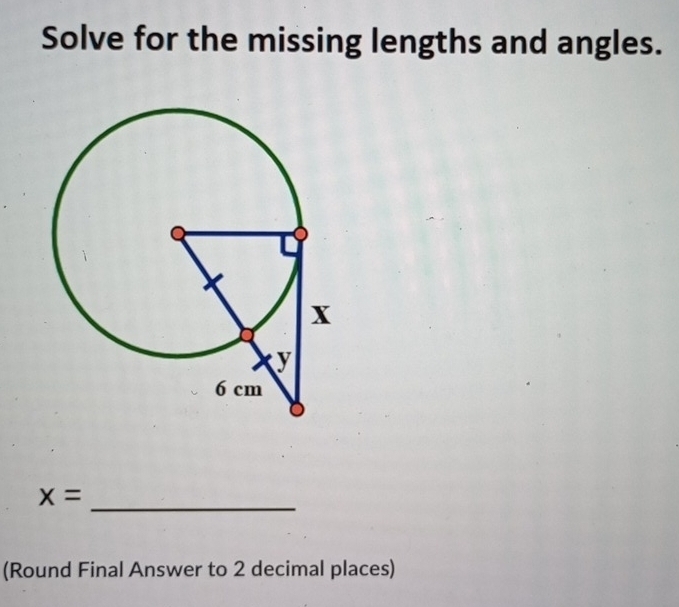 Solve for the missing lengths and angles. 
_
x=
(Round Final Answer to 2 decimal places)