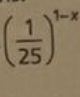 ( 1/25 )^1-x