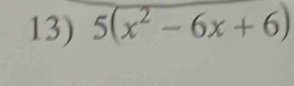 5(x^2-6x+6)