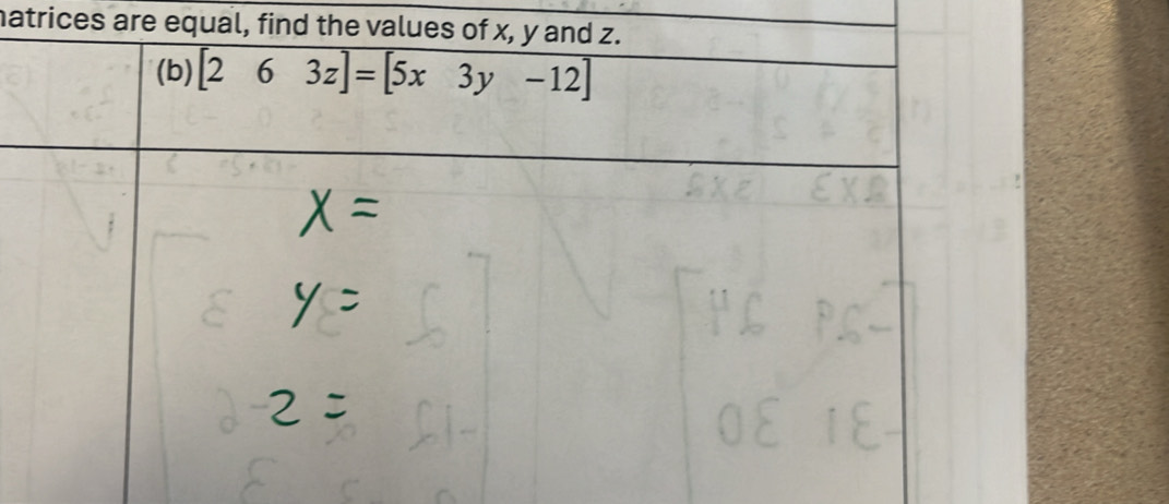 natrices are equal, find