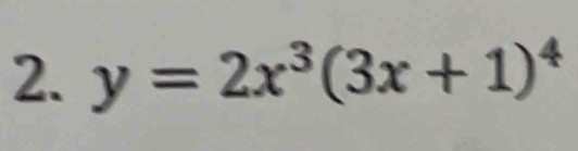 y=2x^3(3x+1)^4