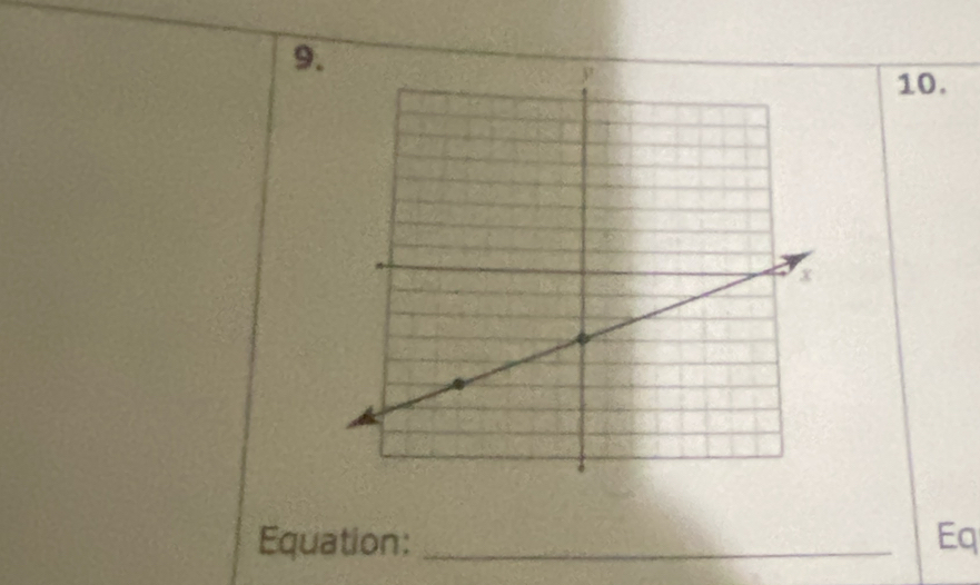 9 
10. 
Equation: _Eq