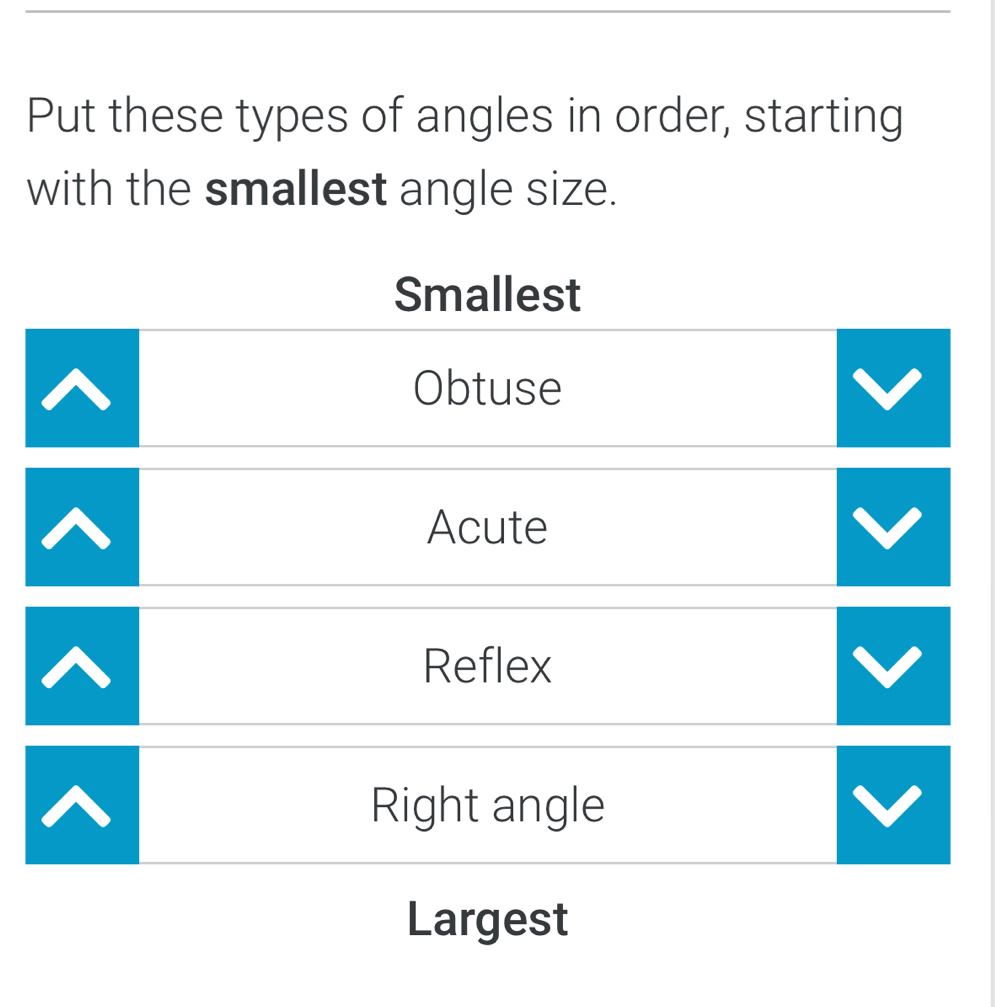 Solved: Put these types of angles in order, starting with the smallest ...