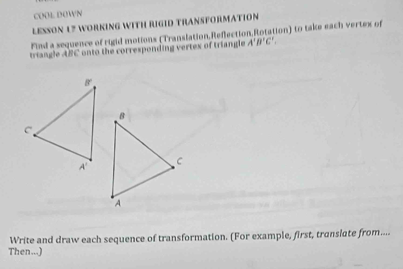 Solved: COOL DOWN LESSON 17 WORKING WITH RIGID TRANSFORMATION Find a ...