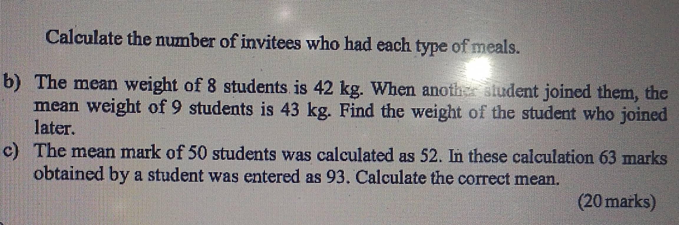 Solved: Calculate the number of invitees who had each type of meals. b ...