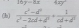 15y=8x 4xy^2
(h)  (c^2-d^2)/c^2-2ad+d^2 + 1/cd+d^2 