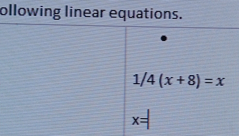 ollowing linear equations.