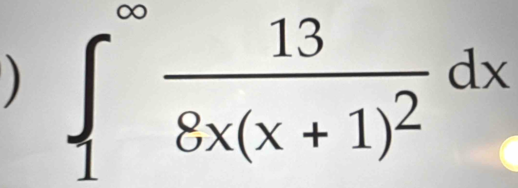 ) ∈t _1^((∈fty)frac 13)8x(x+1)^2dx