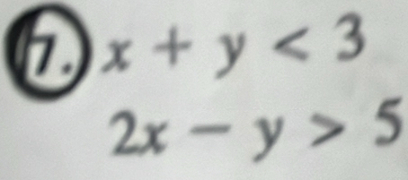 x+y<3</tex>
2x-y>5