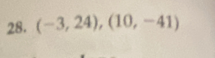 (-3,24), (10,-41)