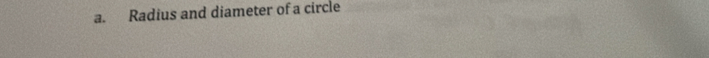 Radius and diameter of a circle