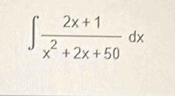 ∈t  (2x+1)/x^2+2x+50 dx