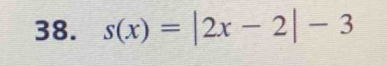 s(x)=|2x-2|-3