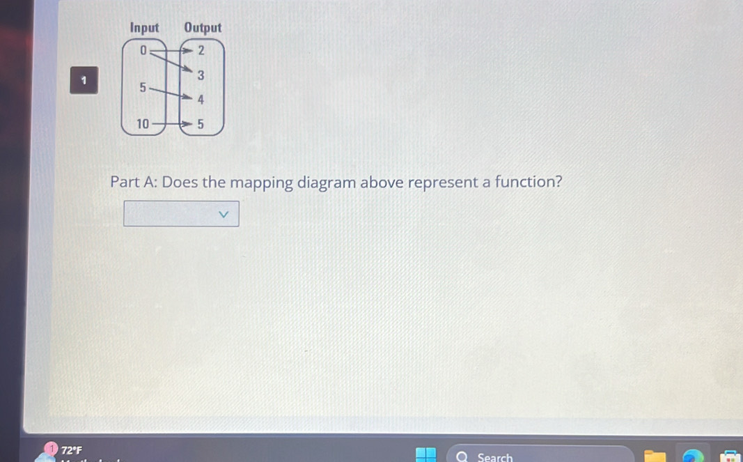 Does the mapping diagram above represent a function? 
72°F Search