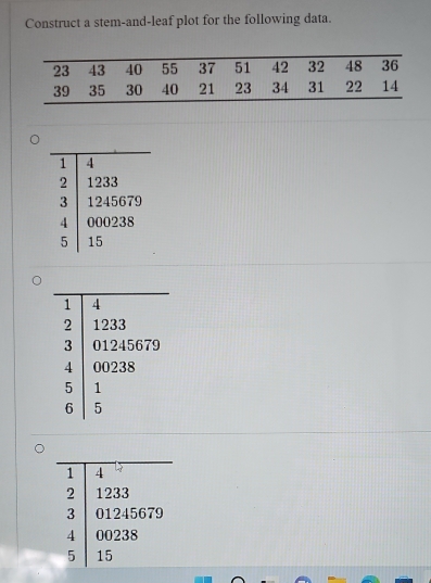 Construct a stem-and-leaf plot for the following data.