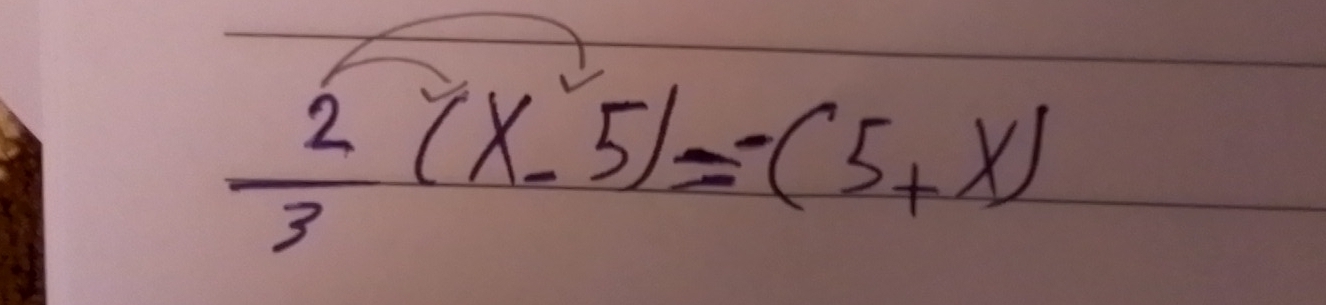  2/3 (x-5)=-(5+x)