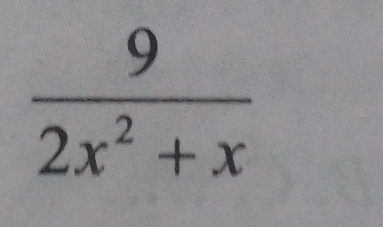  9/2x^2+x 