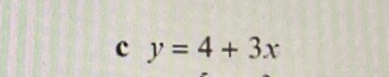 y=4+3x