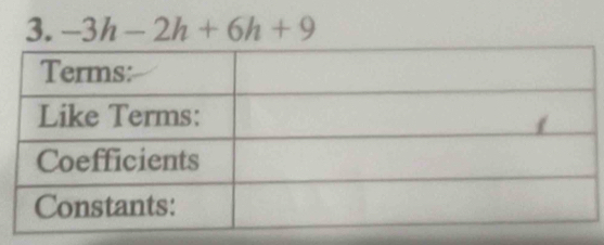 -3h-2h+6h+9