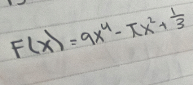 F(x)=9x^4-π x^2+ 1/3 