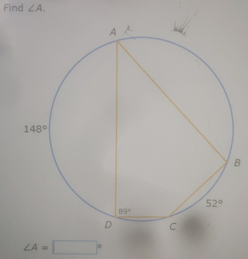 Find ∠ A.
B
∠ A=□°