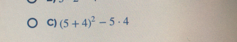 (5+4)^2-5· 4