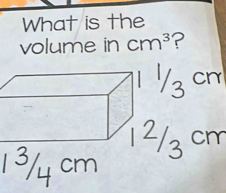 What is the 
volume i.. 1 cm^3 ?