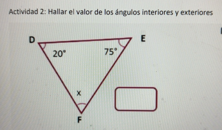 Resuelto:Actividad 2: Hallar el valor de los ángulos interiores y ...