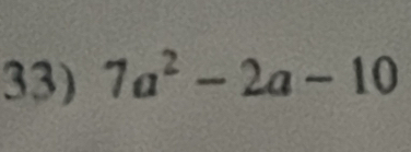 7a^2-2a-10