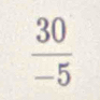  30/-5 