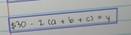 530-2(a+b+c)=4