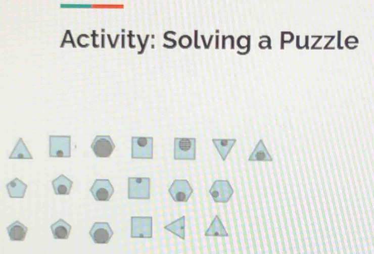 Activity: Solving a Puzzle