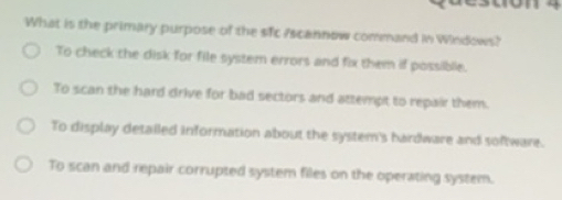 Solved: What is the primary purpose of the sfc Ascannow command in ...