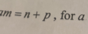 zm=n+p , for a