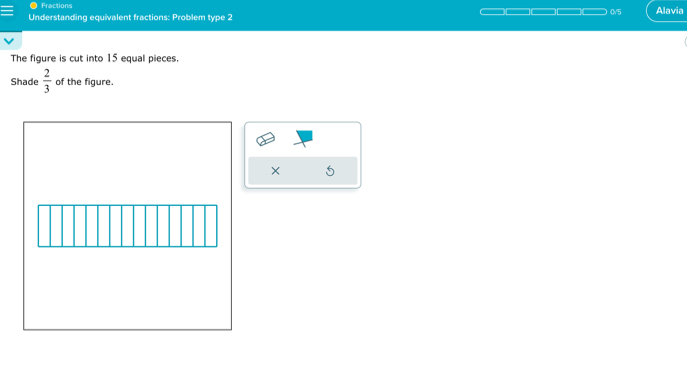 Fractions 
Understanding equivalent fractions: Problem type 2 0V5 Alavia 
The figure is cut into 15 equal pieces. 
Shade  2/3  of the figure. 
×
