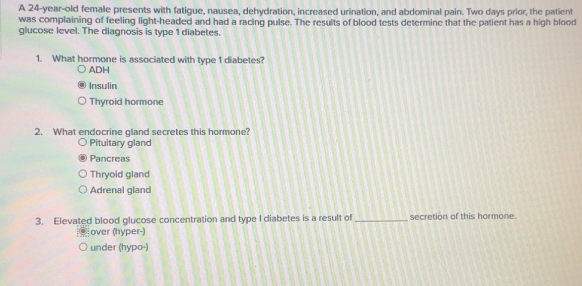 Solved: A 24-year-old female presents with fatigue, nausea, dehydration ...